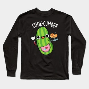 Cook-cumber Funny Cucumber Pun Long Sleeve T-Shirt